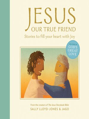 cover image of Jesus, Our True Friend